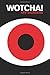 wotcha