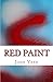 red paint: koans and gibberish