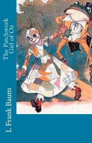 The Patchwork Girl of Oz