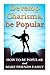 Develop Charisma, Be Popula...