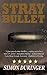 Stray Bullet