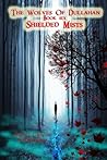 Shielded Mists (The Wolves of Dullahan #6)