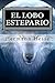 El Lobo Estepario by Hermann Hesse El Lobo Estepario by Hermann Hesse