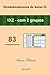 Desdobramentos de bolso II: 1X2 - com 2 grupos (Portuguese Edition)