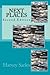 Next Places: Second Edition