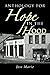 Anthology For Hope In The Hood
