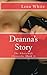 Deanna's Story by Lena White