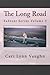 The Long Road