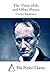 The Three Hills and Other Poems (Perfect Library)