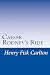 Caesar Rodney's Ride