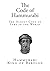 The Code of Hammurabi: The Oldest Code of Laws in the World
