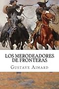 Los Merodeadores de Fronteras
