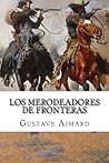 Los Merodeadores de Fronteras Los Merodeadores de Fronteras