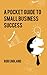 Pocket Guide to Small Business Success