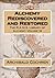 Alchemy Rediscovered and Restored (The R.A.M.S. Library of Alchemy)
