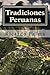 Tradiciones Peruanas: Completo