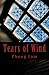Tears of Wind (Vietnamese Edition)