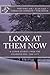 Look at Them Now by Tom Soter