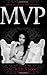 MVP (VIP, #3)