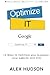 Optimize It by Alex Hudson