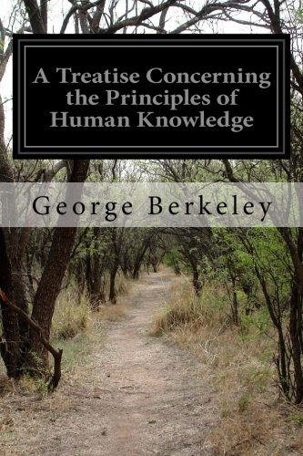 A Treatise Concerning the Principles of Human Knowledge