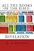 All the Books of the Bible:: Revelation