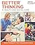 Better Thinking in Health &...