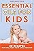 Essential Oils for Kids: 40...