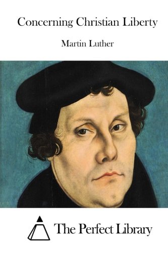 Concerning Christian Liberty