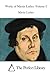 Works of Martin Luther -Volume I (Perfect Library)