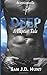 Deep: A Captive Tale