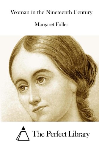 Woman in the Nineteenth Century