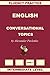 English, Conversational Topics, Intermediate Level (English, Fluency Practice Intermediate Level)