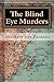 The Blind Eye Murders