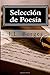 Selección de Poesía