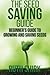The Seed Saving Guide: Begi...