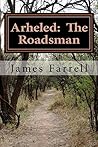 Arheled: The Roadsman: Volume 5: Dragonthrone The Roadsman