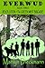 Everwud - Book Three: Revol...