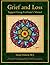 Grief and Loss Support Group Facilitator's Manual