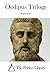 Oedipus Trilogy (Perfect Library)