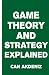 Game Theory and Strategy Ex...