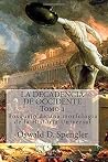 La Decadencia de ...