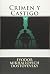 Crimen y Castigo by Fyodor Dostoevsky