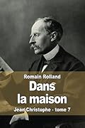 Dans la maison: Jean-Christophe - tome 7