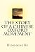 The Story of a Chinese Oxfo...