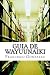 Guia de Wayuunaiki: lo minimo y esencial (Spanish Edition)