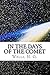 In the Days of the Comet