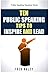 Ten Public Speaking Tips To Inspire and Lead by Fred Haley