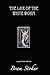 The Lair of the White Worm:...