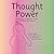 Thought Power: A Child’s Guide to Thought Control for Victorious Christian Living